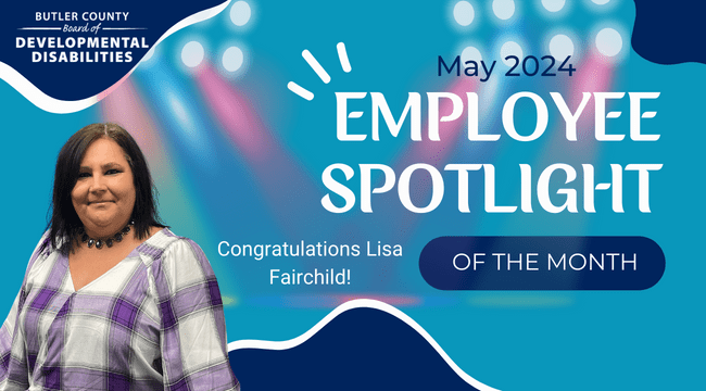 A graphic with a spotlight and a headshot with text that reads, "Congratulations Lisa Fairchild, May 2024 Employee Spotlight of the Month."